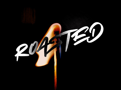 Roasted design fire graphic design graphics illustration inked inktober inktober2018 ipad lettering lettering art lettering artist lettering challenge lettering daily photography procreate procreatelettering roasted typography