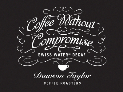 Coffee Without Compromise (WIP) cling coffee design label script typography