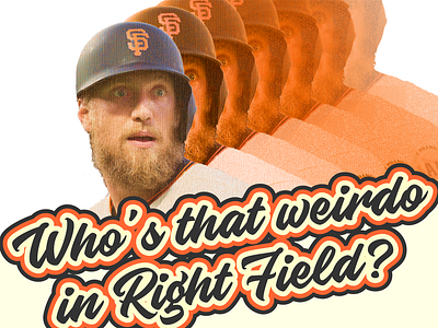 Who's that weirdo in Right Field? baseball design giants photoshop sports typogaphy