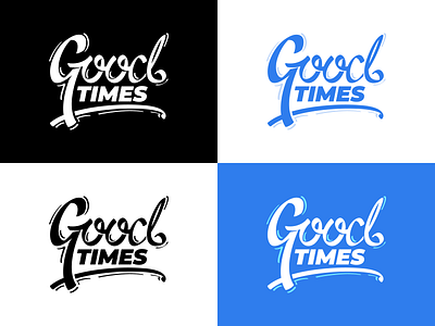 good times colors calligraphy draw font hand handlettering lettering logo typo typography vector