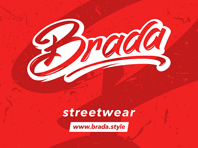 brada streetwear logo typo cloth design handwrite handwritten red shirt street streetwear typography underground