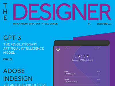 The Designer: Issue #1 branding design dribbble magazine marketing