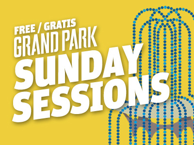 Grand Park Sunday Session design grand park sunday session