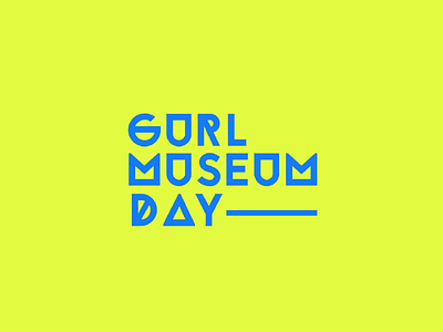 GURL Museum Day brand design girl graphic logo los angeles meetup museum women