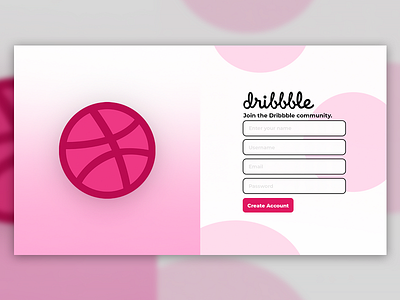 Dribbble Sign Up Re-design #FirstShot