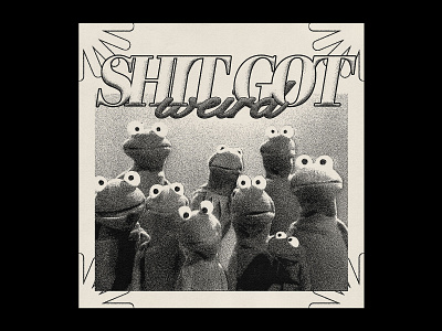 shit got weird pt.1 flyer grain muppets vintage weird