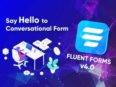 Fluent Forms version 4.0 branding design fluent forms illustration logo ninja typeform ui ux vector wordpress wpmanageninja