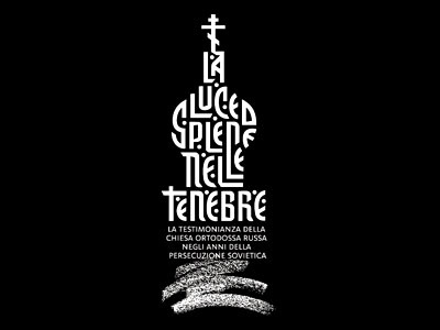 LA LUCE SPLENDE NELLE TENEBRE calligraphy exhibition logotype