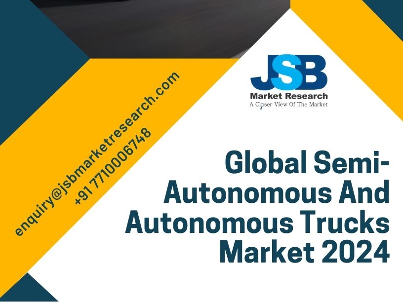 Dribbble global_semiautonomous_and_autonomous_trucks_market_2024.jpg