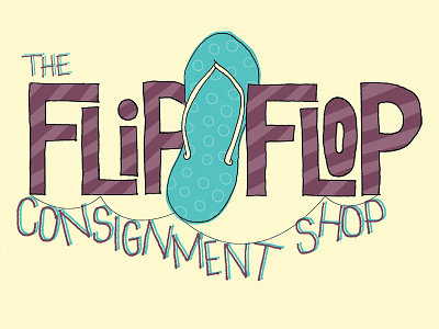 Flip Flop Consignment Shop Logo apparel aqua art blue business color colorful colors creative custom font cute design doodle drawing fun hand drawn hand lettering illustration illustrator lettering logo logo deisng nashville photoshop purple stripes tennessee vector yellow