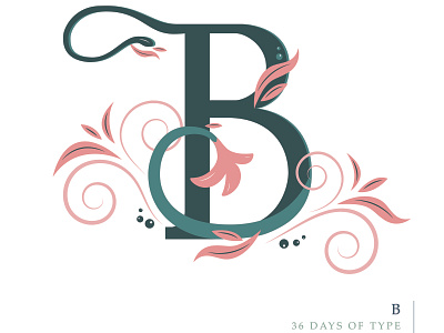 36 Days of Type... Alphabet 'B' .