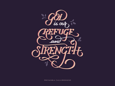 Bible Lettering digital lettering digitalwork goodtype handlettering lettering priyankacallidesigns script strengthinletters