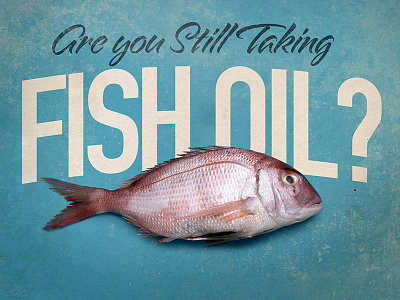 Fish Oil?