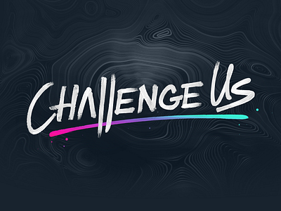 Challenge Us 3d brand brand identity branding brush brush lettering c4d cables calligraphy colorful design hand drawn identity illustration landscape lettering lettermark lines typography