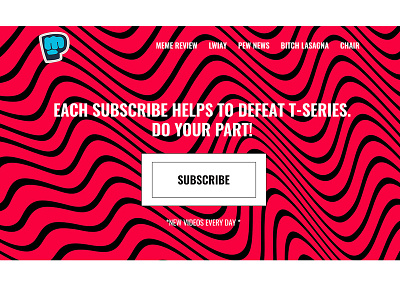 Everyone subscribe to Pewdiepie design logo typography web website