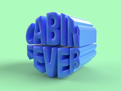 Cabin Fever 🥶 3d 3d type 3d typography adobe adobe dimension design freelance freelance designer graphic design typography