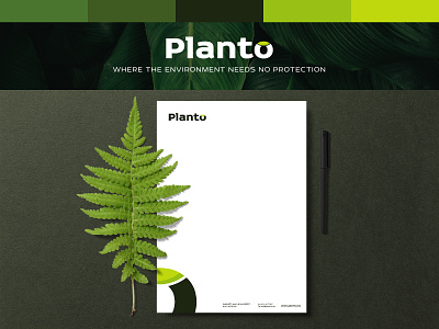 Planto, where the environment needs no protection.