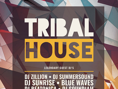 Tribal House Flyer download flyer geometric geometry graphic design graphicriver house photoshop polygon poster psd template tribal