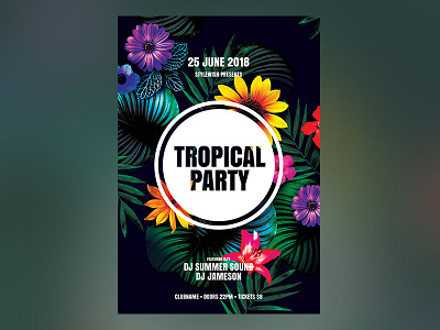 Tropical Party Flyer bloom creativemarket download floral flower flyer fresh layout photoshop poster psd