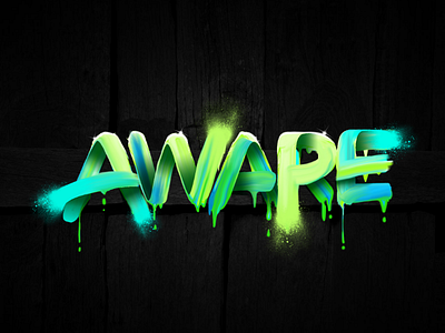 Aware digital dribbble handlettering lettering paint texture type typography