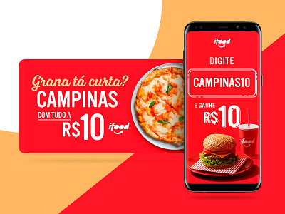 iFood | R$10 in voucher 10 off campaign coupom cupom digital design discaunt food food delivery food delivery app graphic design performance retail voucher