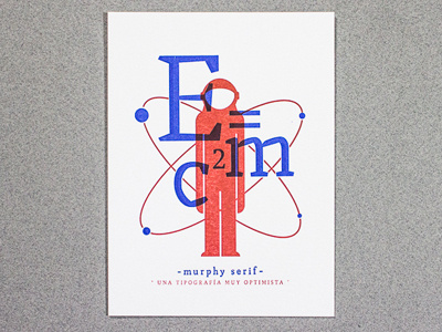 Murphy Especimen astronaut letterpress murphy print serif tipografía typography