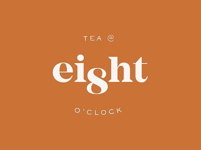 Tea @ 8 branding branding cleverlogo design logo logodesign tea teabag teabranding type typography