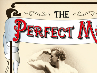"Perfect Man" scroll work and typography