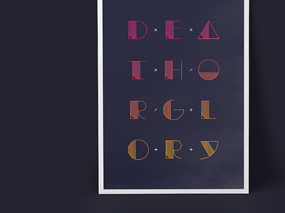 Death or Glory - Custom Display Type bifur display font geometric graphic poster typography