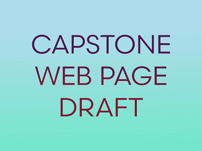 Capstone Web Page - First Draft