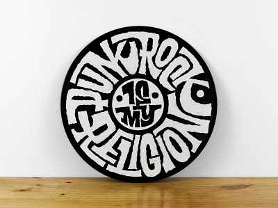 Punk Rock Is My Religion hand lettering hand painted handlettering interlock lettering punk rock record sign painting signpainting vinyl