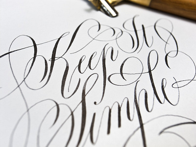 Keep It Simple calligraphy copperplate cursive flourish flourishes keep it simple script silkscreen