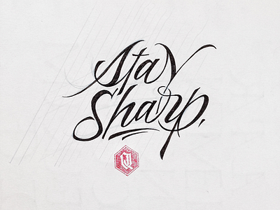 Stay Sharp hand lettering handlettering lettering logo logotype script sketch sketchbook stay sharp