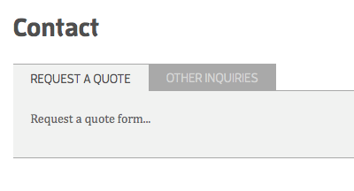 Request a Quote / Contact tabs forms tabs