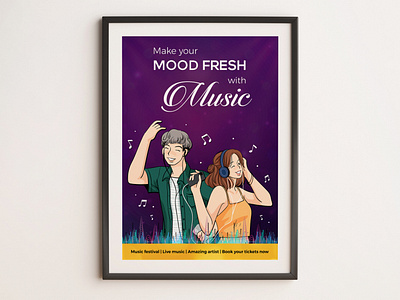 Poster Design ( Make your mood fresh with Music )