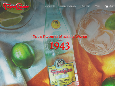 Topo Chico Landing Page #1 | Since 1943