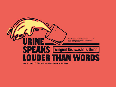 Urine Speaks Louder Than Words band folk music art political punk punk rock song song art song lyrics song poster typographic typography typography design