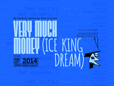 Very Much Money (Ice King Dream) hiphop layout design music art type layout typographic design typographic poster