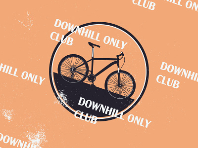 Downhill Only Club - 182/365 badge bicycle bike biking fast hobby illustration vector vehicle wheels