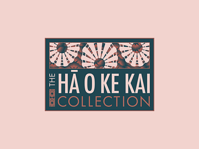 Hā O Ke Kai Collection Badge - 286/365 badge badge design branding collection design hawaiian print design typography vector