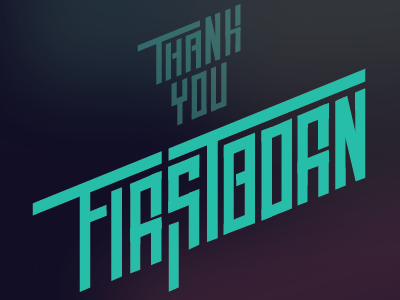 Thank you, Firstborn! career cyan day design firstborn graphics industry internship job thank thanks you