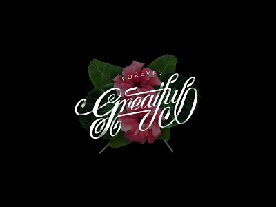Forever grateful. design illustration type typography vector