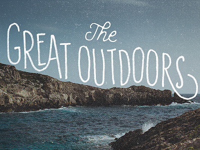 The Great Outdoors brushscript handlettering lettering project365 typography