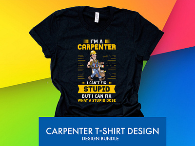 Best Carpenter T-shirt For Your Brand