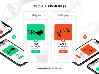 Daily UI #011 Flash Message - Loaded Longboard 011 app dailyui design flashmessage graphic design loaded longboard ui uiux userinterface ux webdesign