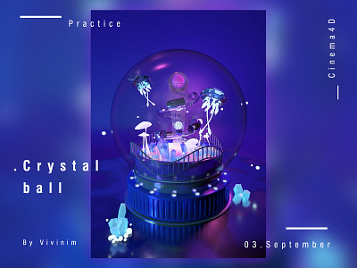 Crystal Ball by Cinema4D