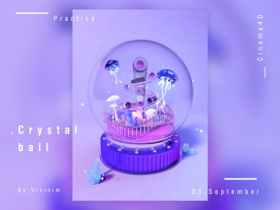 Crystal Ball by Cinema4D