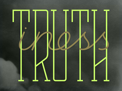 Truthiness design illustration typography vector