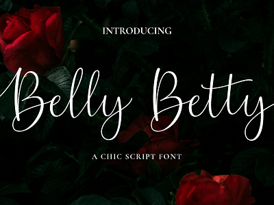 Belly Betty Script alternates font banner font beautiful font blogger font branding font card font chic font font instagram font invitations font ligatures font photography font social media font uniqe font wedding font