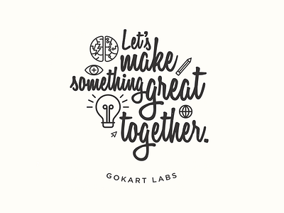 Let's Make Something Great Together brain collaboration make script t shirt
